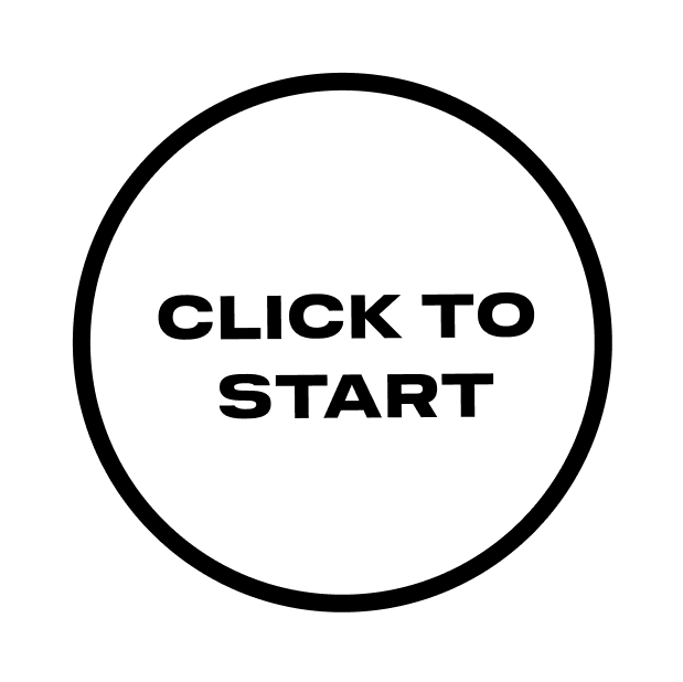 Click to start